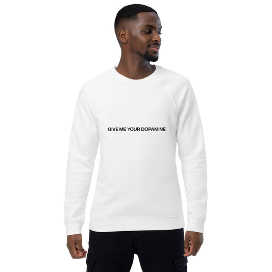 Give me your Dopamine long sleeve tee