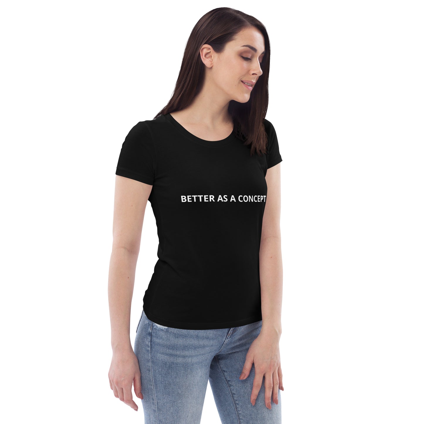 Better as a concept fitted tee